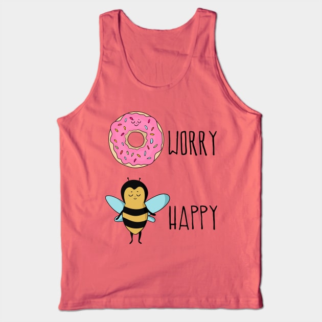 Donut Worry, Bee Happy Tank Top by Dreamy Panda Designs